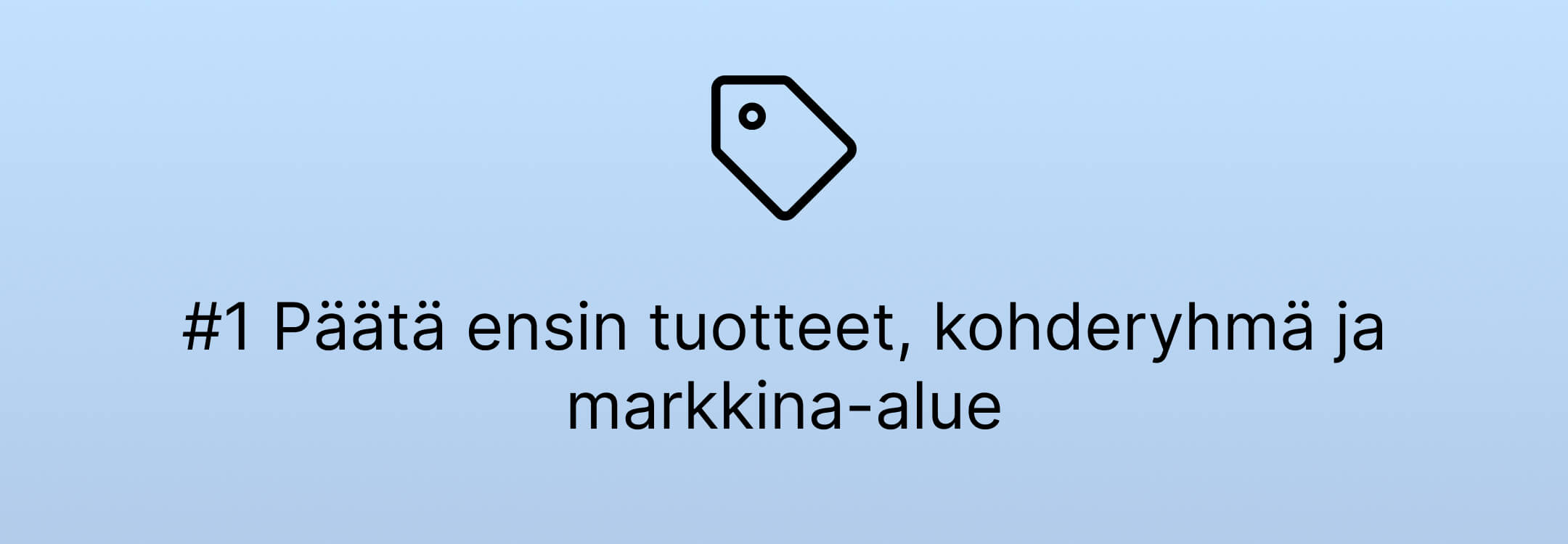 verkkokaupan-perustaminen-paata-tuotteet-kohderyhma